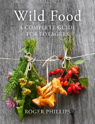 Wild Food by Roger Phillips