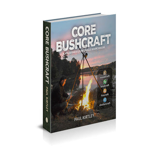 Core Bushcraft by Paul Kirtley, the cover shows Paul by a fire with a cooking tripod.