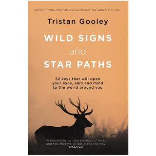 Wild Signs & Star Paths by Tristan Gooley